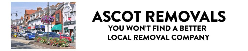 Ascot removals.